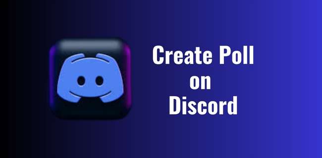 How to Create Poll in Discord